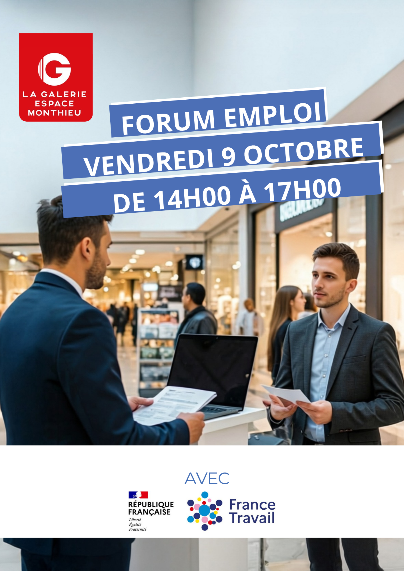 Affiche du Forum Emploi à la galerie de Monthieu le 09/10/2026
